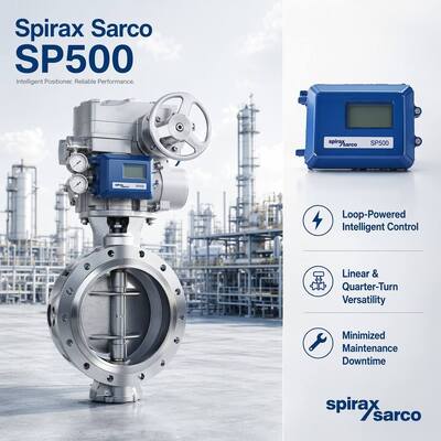 Máy định vị thông minh Spirax Sarco SP500 mới với Chongqing Chuanyi Automation